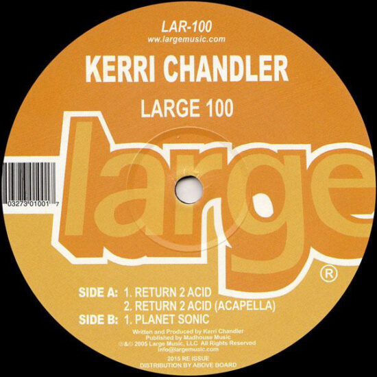 Kerri Chandler - Return 2 Acid (12")