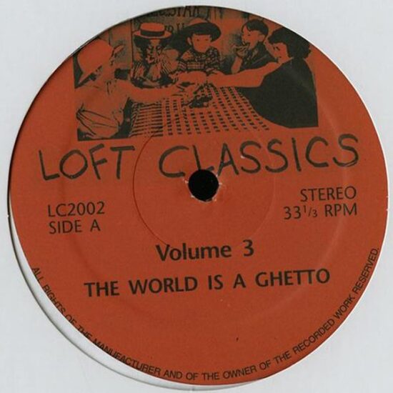 Various - Loft Classics Volume III (12")