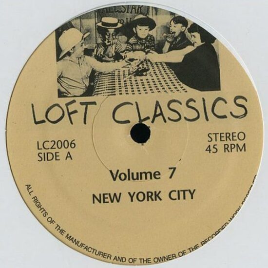 Various - Loft Classics Volume 7 (12")
