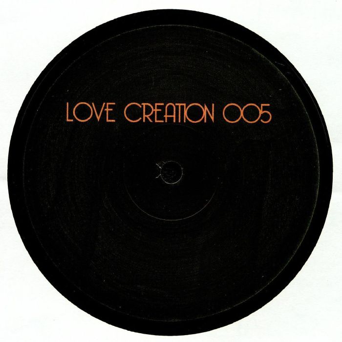 Love Creation - Love Creation 005 (12") - Image 2