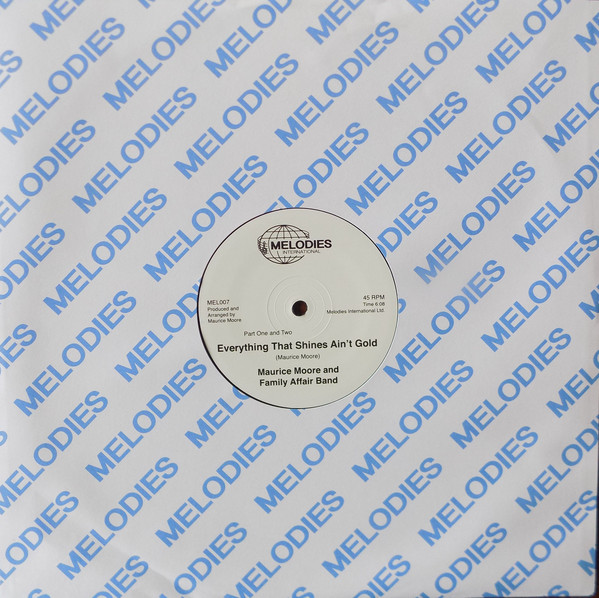Maurice Moore and Family Affair Band - Everything That Shines Ain't Gold (12") - Image 6