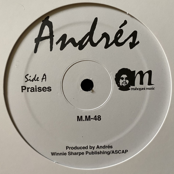 Andrés - Praises (12")
