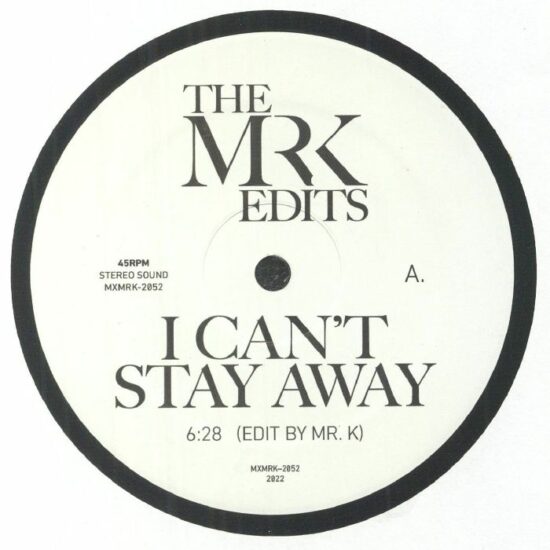Mr K - Dynamic Superiors / Opus Seven - I Can’t Stay Away / Hit & Run (12")