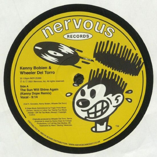 Kenny Bobien & Wheeler Del Torro - The Sun Will Shine Again (Kenny Dope Remix) (12")