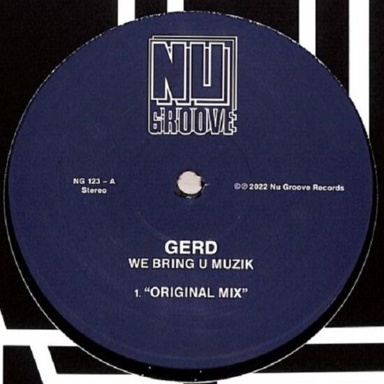 Gerd - We Bring U Muzik (12")