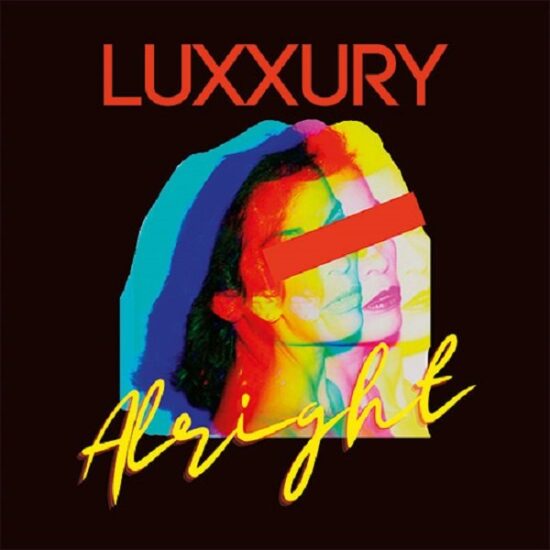 Luxxury - Alright LP