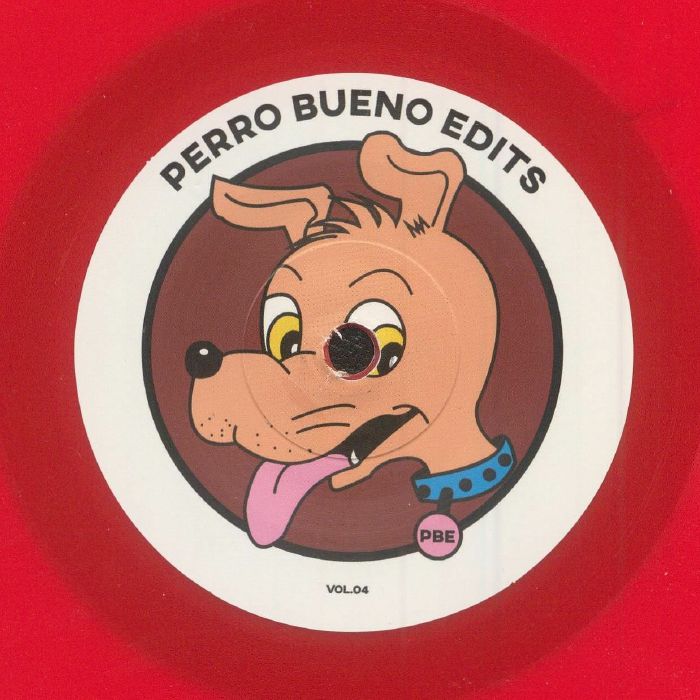Perro Bueno Edits - Perro Bueno Edits Vol 4 (7")