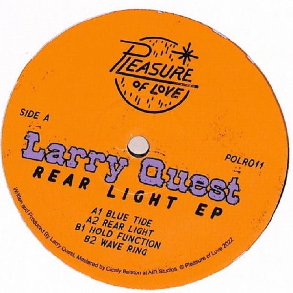 Larry Quest - Rear Light EP (12") - Image 2