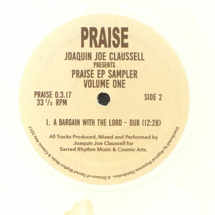 Joaquin Joe Claussell - Praise EP Sampler Volume One (12") - Image 2