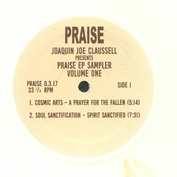 Joaquin Joe Claussell - Praise EP Sampler Volume One (12")
