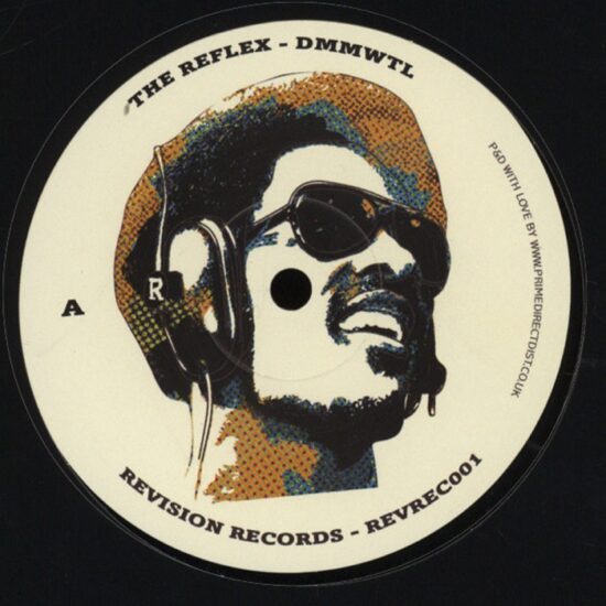 The Reflex - DMMWTL / RPSSD (12")