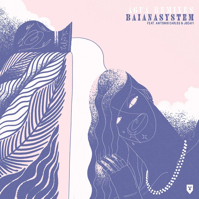 BaianaSystem - Agua Remixes (12")
