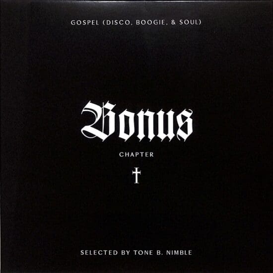 Tone B Nimble - Soul Is My Salvation Bonus Chapter 9 (7")