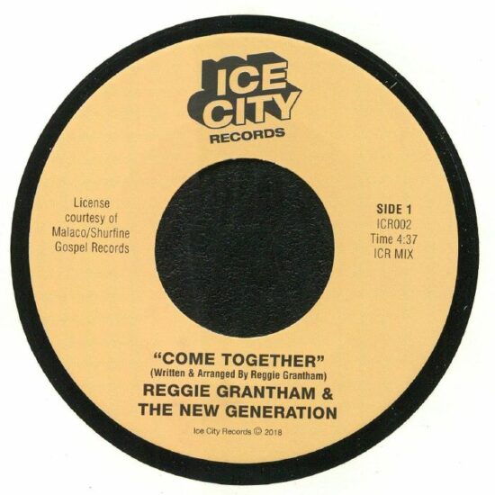 Reggie Grantham & The New Generation - Come Together (7")