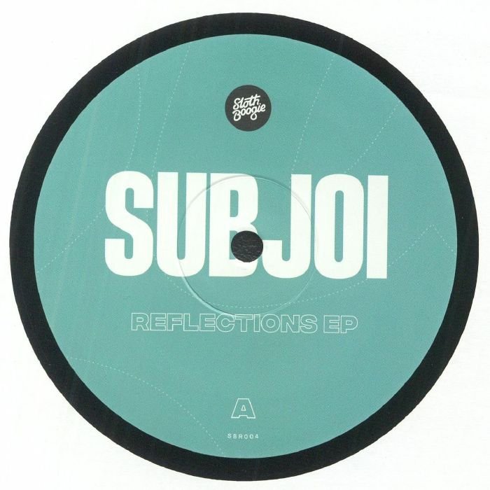 Subjoi - Reflections EP (12")
