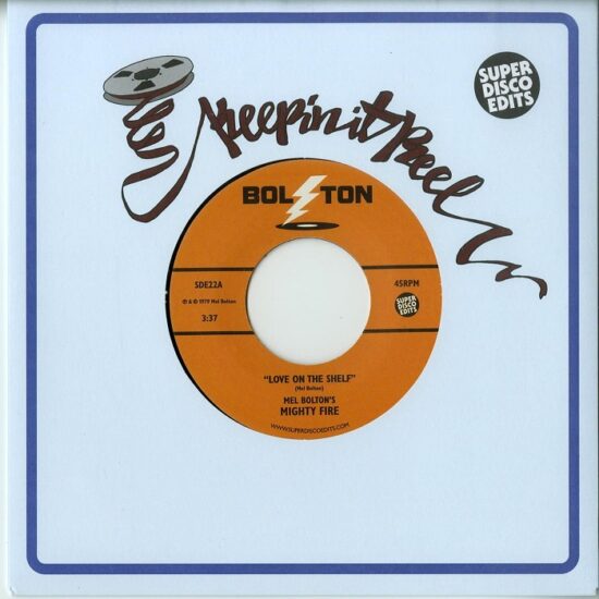 Mel Bolton's Mighty Fire - Love On The Shelf / Bring Your Love Closer (7", Ltd)