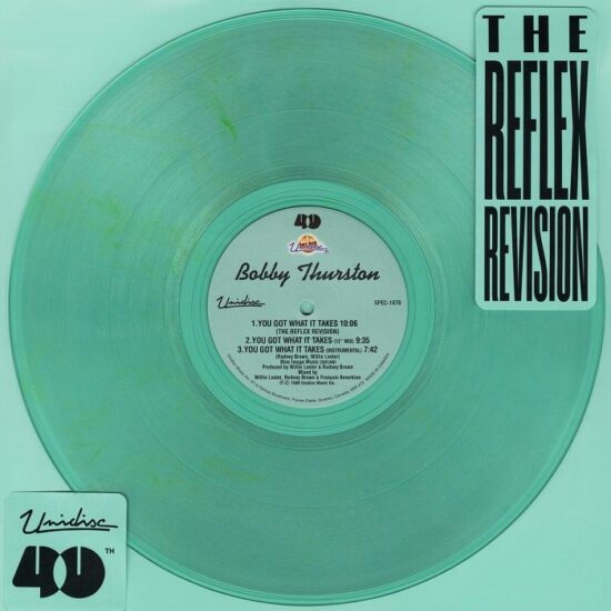 Bobby Thurston - You Got What It Takes (The Reflex Revision) (12")