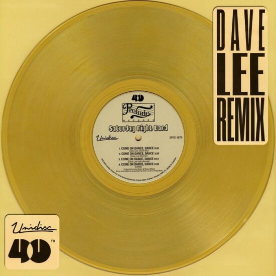 Saturday Night Band - Come On Dance, Dance (Dave Lee Remix) (12")