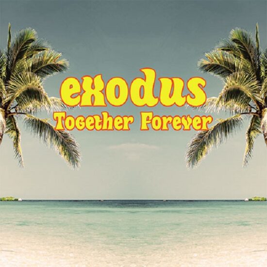 Exodus - Together Forever (12")