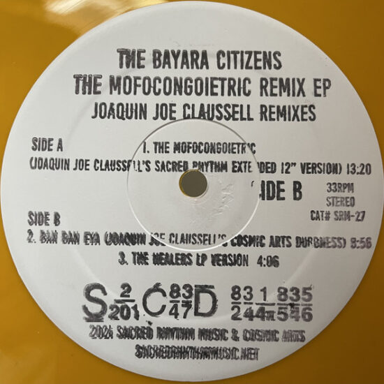 The Bayara Citizens - The Mofocongoietric Remix EP (12")