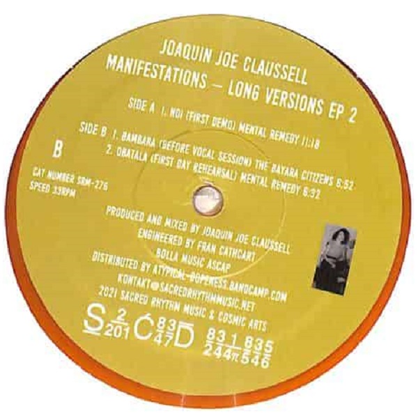 Joaquin Joe Claussell - Manifestations - Long Versions EP 2 (12") - Image 4