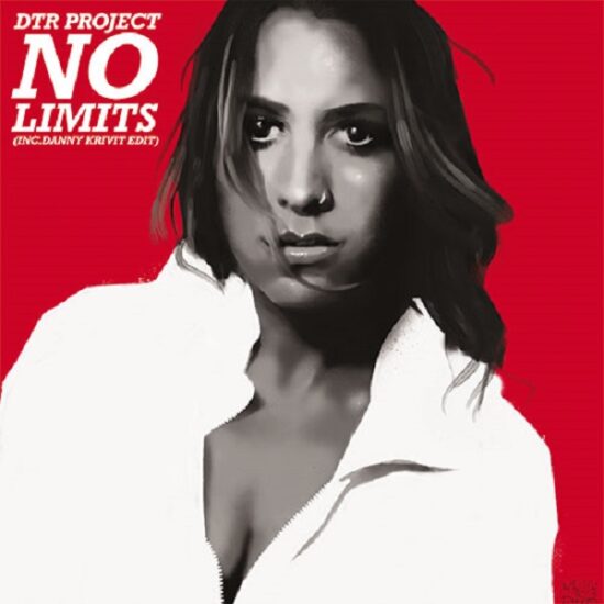 DTR Project - No Limits (inc. Danny Krivit Re-Edit) (12")