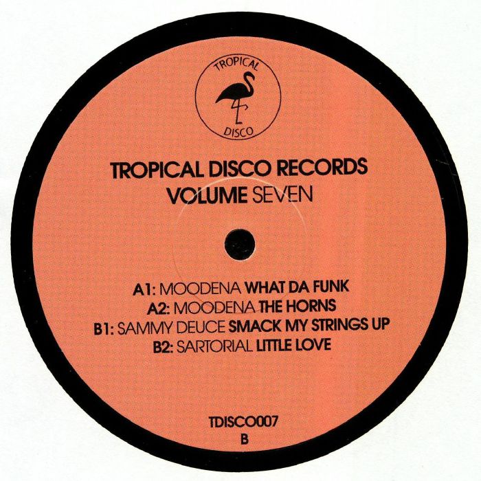 Moodena / Sammy Deuce / Sartorial - Tropical Disco Records Vol 7 (12") - Image 2