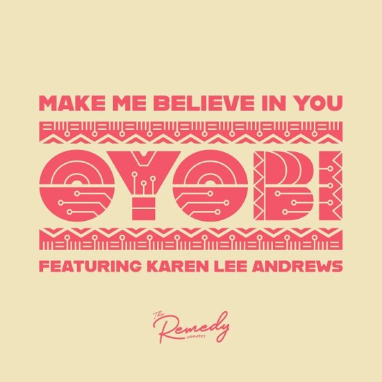 Oyobi - Make Me Believe In You (7")