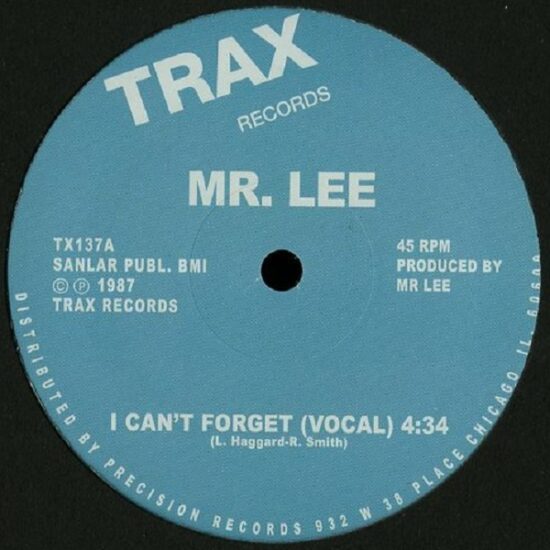 Mr. Lee - I Can't Forget (12")
