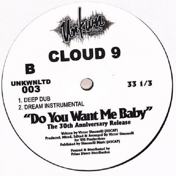 Cloud 9 - Do You Want Me Baby (The 30th Anniversary Release) (12") - Image 2
