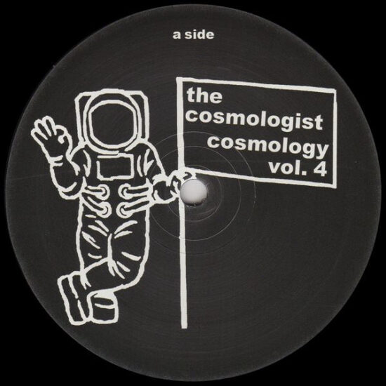 The Cosmologist - Cosmology Vol. 4 (12")