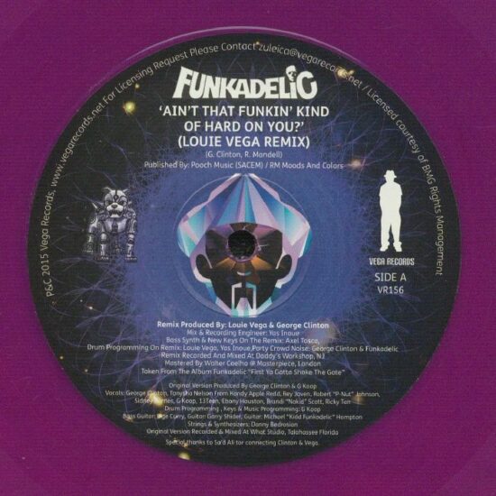 Funkadelic feat. Louie Vega - Ain't That Funkin' Kind Of Hard On You? (Louie Vega Remixes) (12")