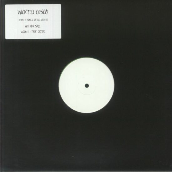 Wicked Disco - I've Just Learned To Live With It (12")