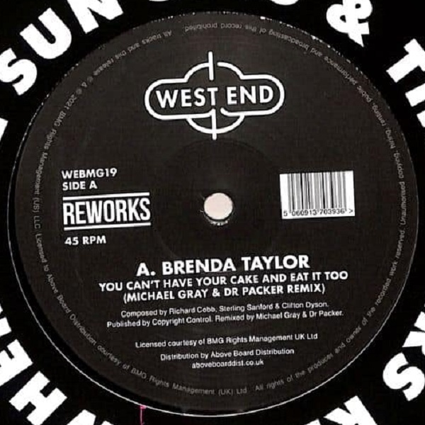 Brenda Taylor / NYC Peech Boys - You Can’t Have Your Cake And Eat ItToo / Don’t Make Me Wait (Dr Packer & Michael Gray Reworks) (12")