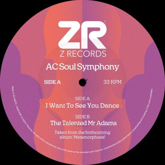 AC Soul Symphony - I Want To See You Dance (12")