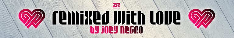 Remixed With Love By Joey Negro